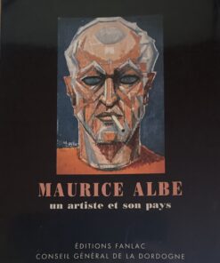 Maurice Albe, un artiste et son pays