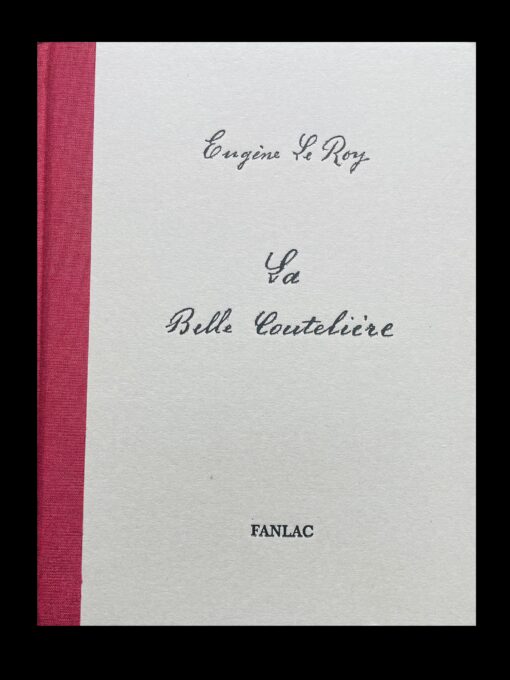 La belle coutelière - Eugene Le Roy
