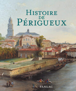 Histoire de Périgueux
