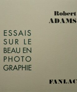Essais sur le beau en photographie