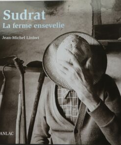 Sudrat - La ferme ensevelie