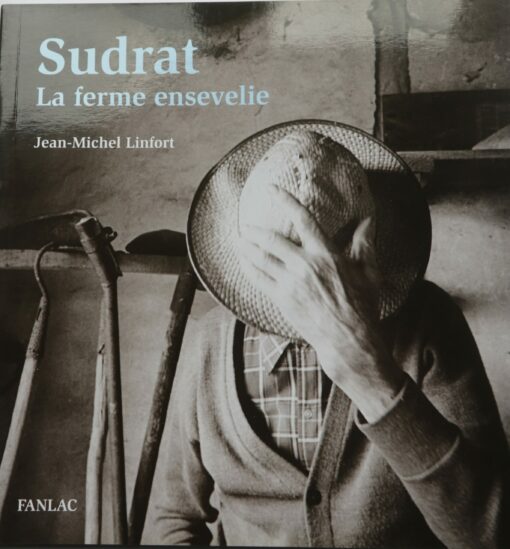 Sudrat - La ferme ensevelie