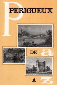 Périgueux de A à Z