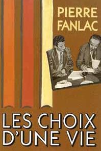 Les Choix d'une vie