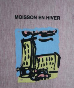 Moisson en hiver