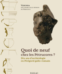 Quoi de neuf chez les Pétrucores ?