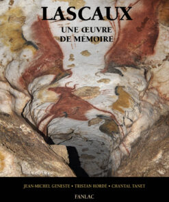 Lascaux, une œuvre de mémoire