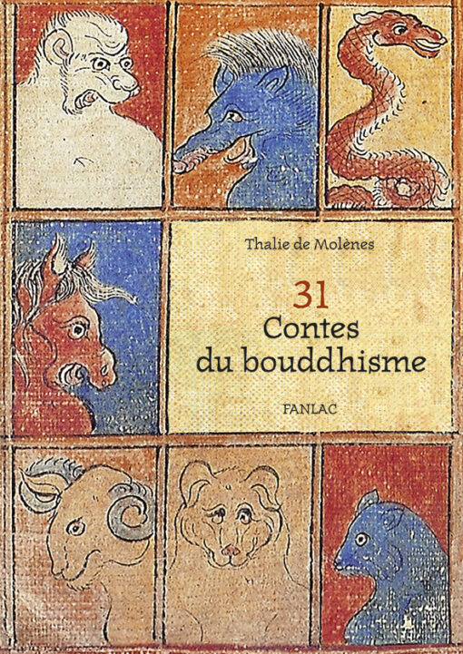 31 Contes du bouddhisme