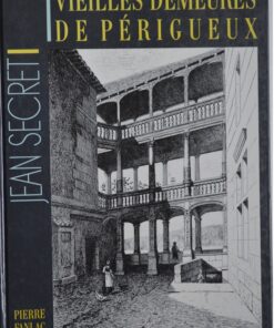 Vieilles demeures de Périgueux