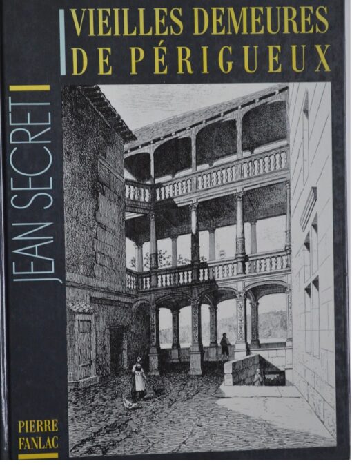 Vieilles demeures de Périgueux