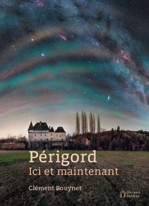 Périgord, ici et maintenant