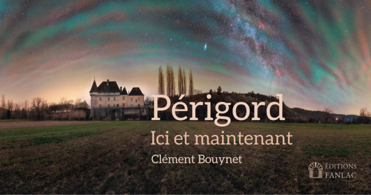 Couverture de l'ouvrage Périgord ici et maintenant avec un chateau sous un ciel étoilé