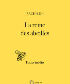 La reine des abeilles